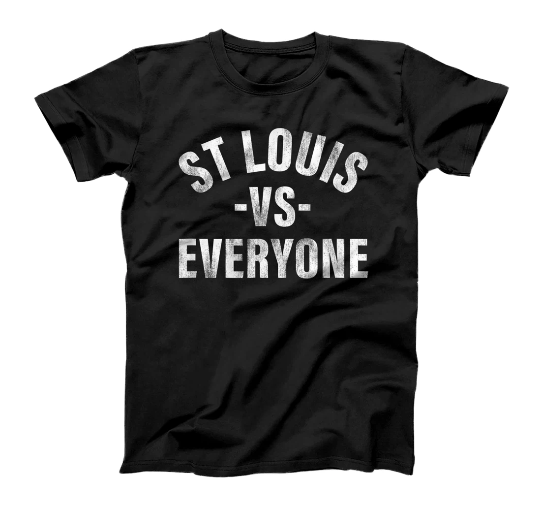 Personalized St Louis vs Everyone street style T-Shirt, Kid T-Shirt and Women T-Shirt