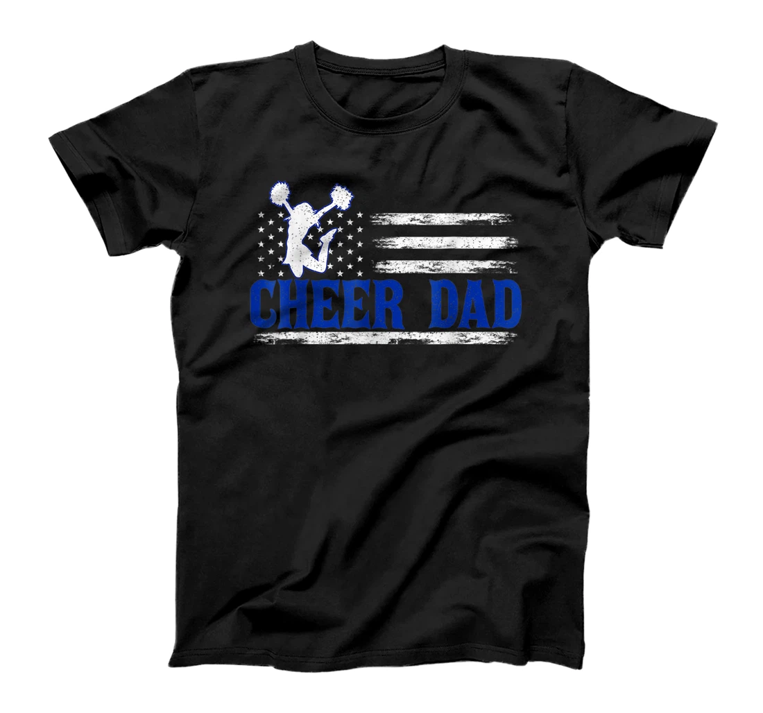 American US Flag Cheer Dad Tee For Men Funny Father's Day T-Shirt, Women T-Shirt