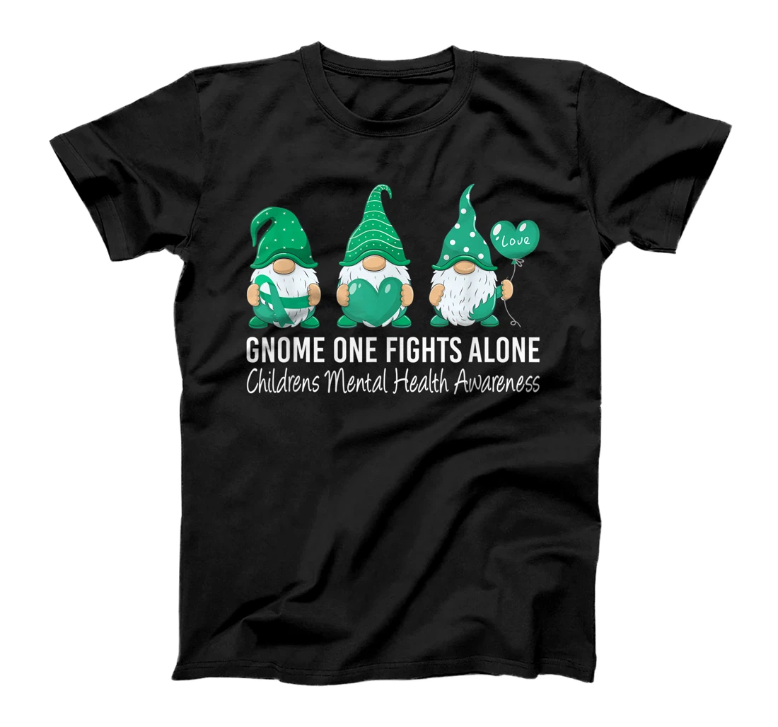 Gnome Fights Childrens Mental Health Awareness Green Ribbon T-Shirt, Kid T-Shirt and Women T-Shirt