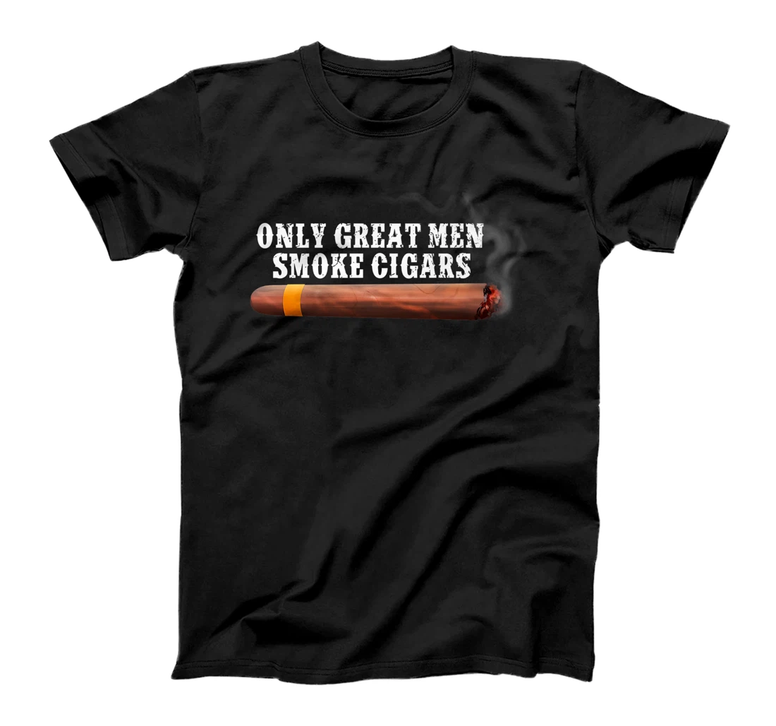 Only Great Men Smoke Cigars Funny Smoking Smoker Humor Gift Premium T-Shirt, Women T-Shirt