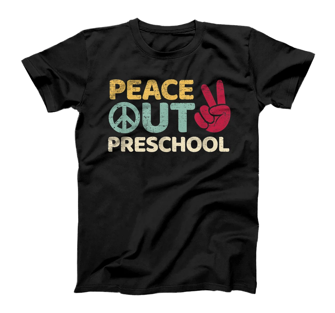 Personalized Peace Out Preschool Pre K Graduation Last Day Of School T-Shirt, Kid T-Shirt and Women T-Shirt