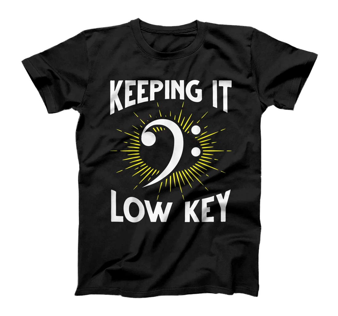 Personalized Tuba Players Low Key Keeping It Low Key Bass Clef T-Shirt, Kid T-Shirt and Women T-Shirt