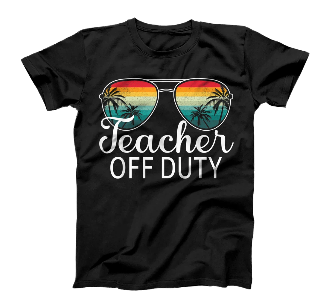Personalized Teacher Off Duty Last Day Of School Teacher Summer T-Shirt, Women T-Shirt