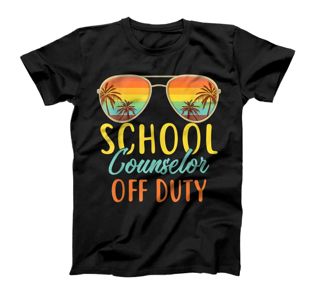 Personalized School Counselor Off Last Day Of School Summer Teachers T-Shirt, Women T-Shirt