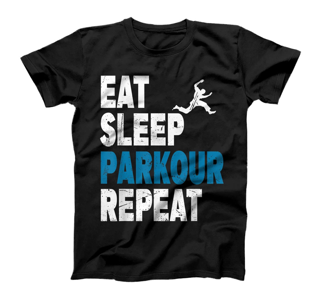 Mens Eat. Sleep. Parkour. Repeat. Parkour Design T-Shirt