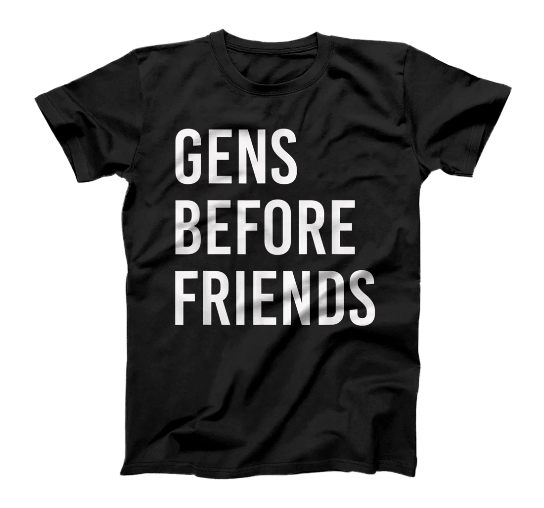 Personalized DBD survivor main funny Gens Before Friends T-Shirt, Kid T-Shirt and Women T-Shirt