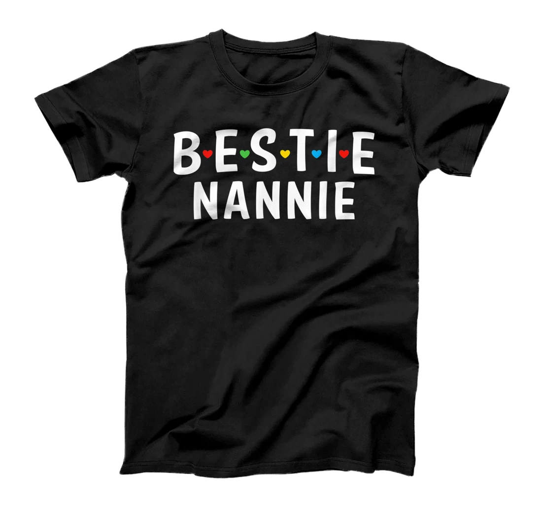 Bestie Nannie Name, Bestie Squad Design Best Friend Nannie T-Shirt, Kid T-Shirt and Women T-Shirt