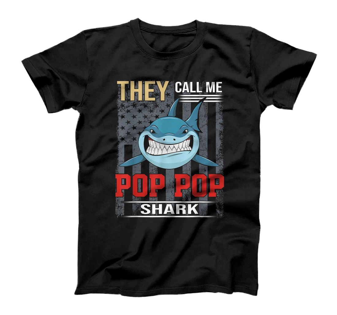 They Call Me Pop Pop Shark Shirt For Grandpa On Father's Day T-Shirt, Women T-Shirt