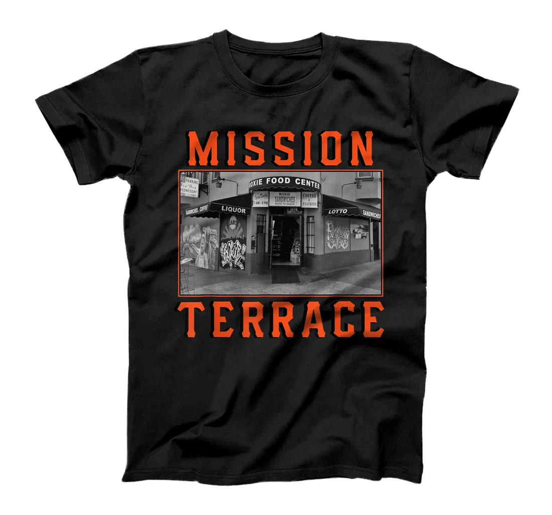 SF San Francisco Mission Terrace Excelsior District T-Shirt, Kid T-Shirt and Women T-Shirt