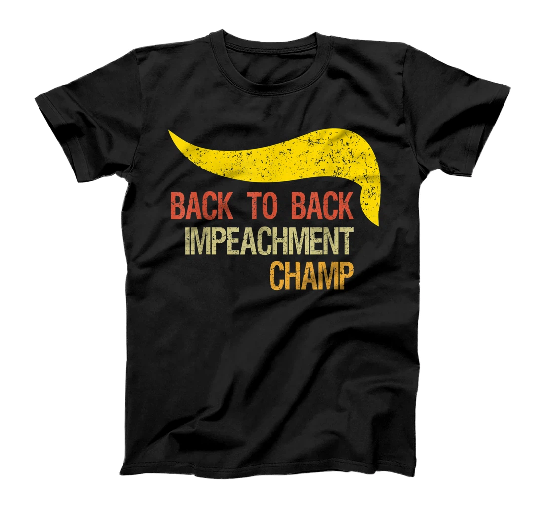 vintage back to back impeachment champ T-Shirt, Women T-Shirt