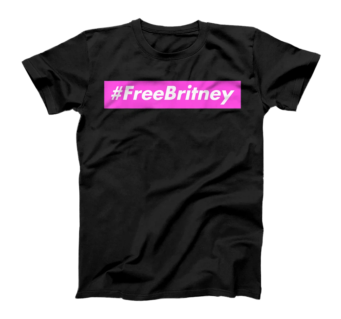 Personalized #FREEBRITNEY FREE BRITNEY MOVEMENT HASHTAG BRITTANY T-Shirt, Kid T-Shirt and Women T-Shirt