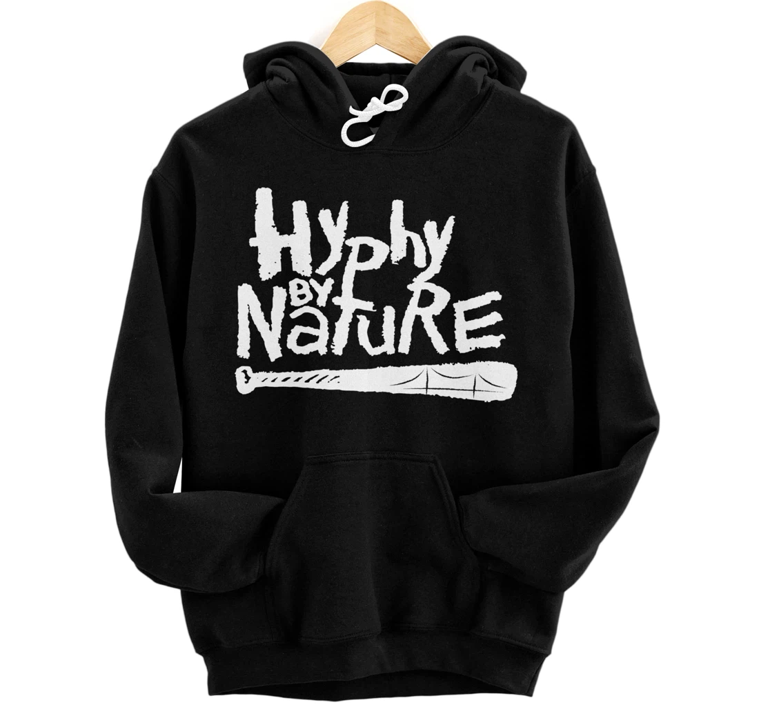 Hyphy By Nature, Hyphy Bay Area, Hyphy, Bay Area The Bay Pullover Hoodie