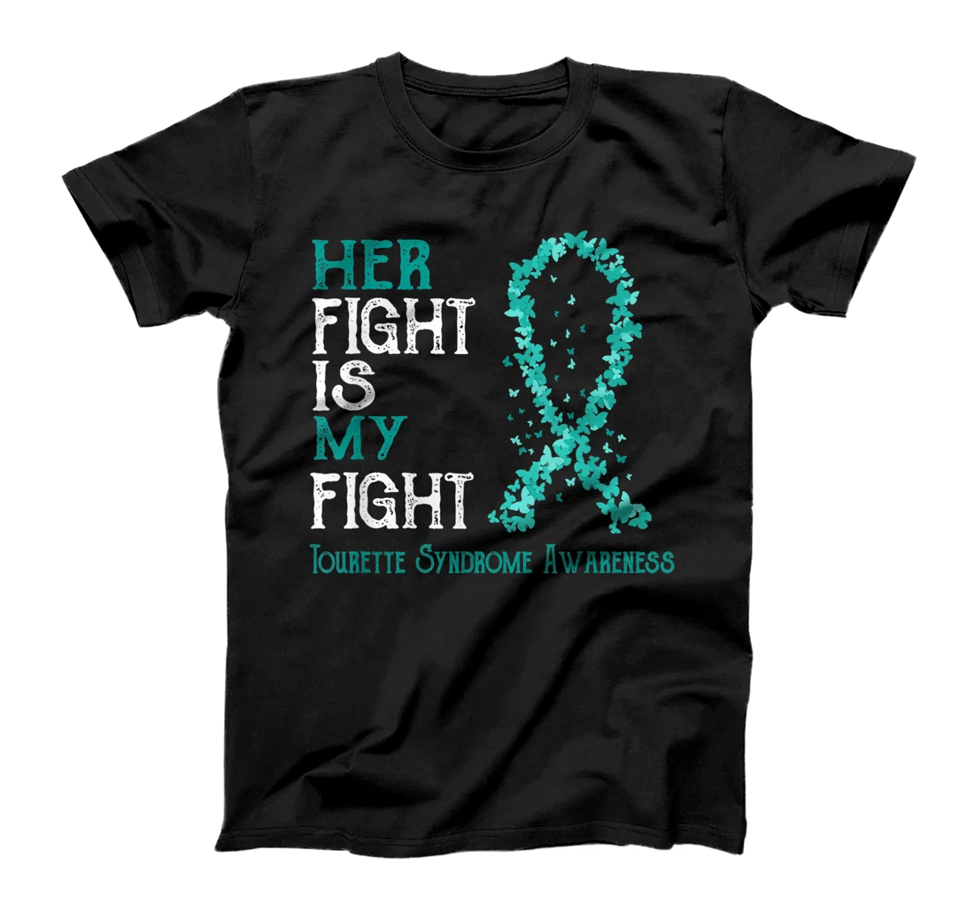 Personalized Her Fight Is My Fight Tourette Syndrome Awareness T-Shirt, Women T-Shirt