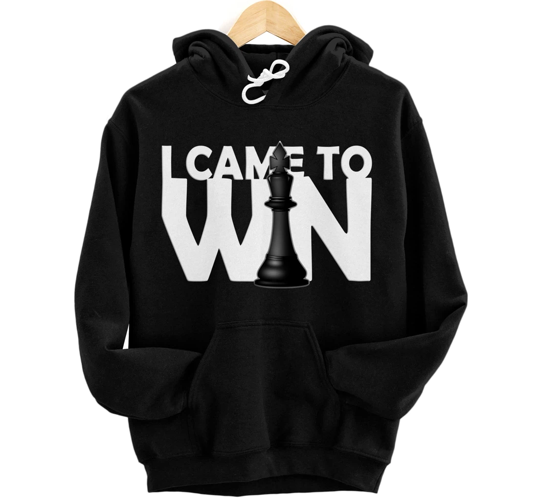 Personalized funny chess player outfit - i come to win - chess costume Pullover Hoodie