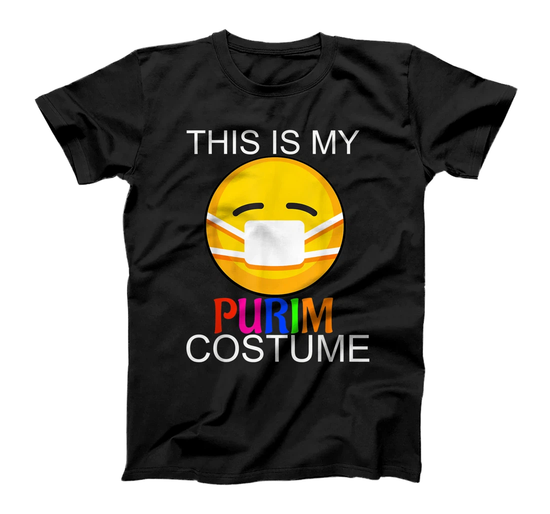 This is my Purim Costume funny Jewish Face Mask T-Shirt, Kid T-Shirt and Women T-Shirt