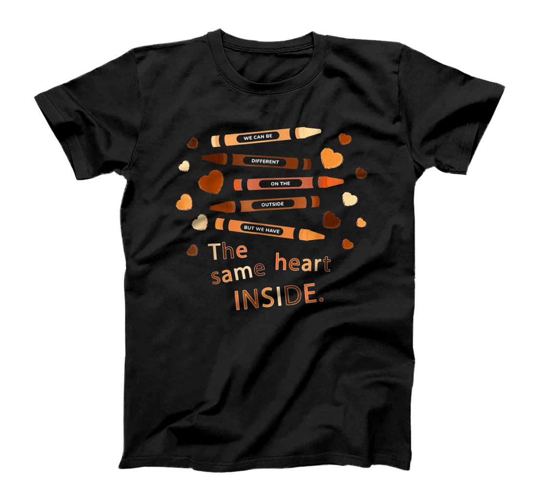 The Same Heart Inside - History Month Black Lives Matter BLM T-Shirt, Kid T-Shirt and Women T-Shirt