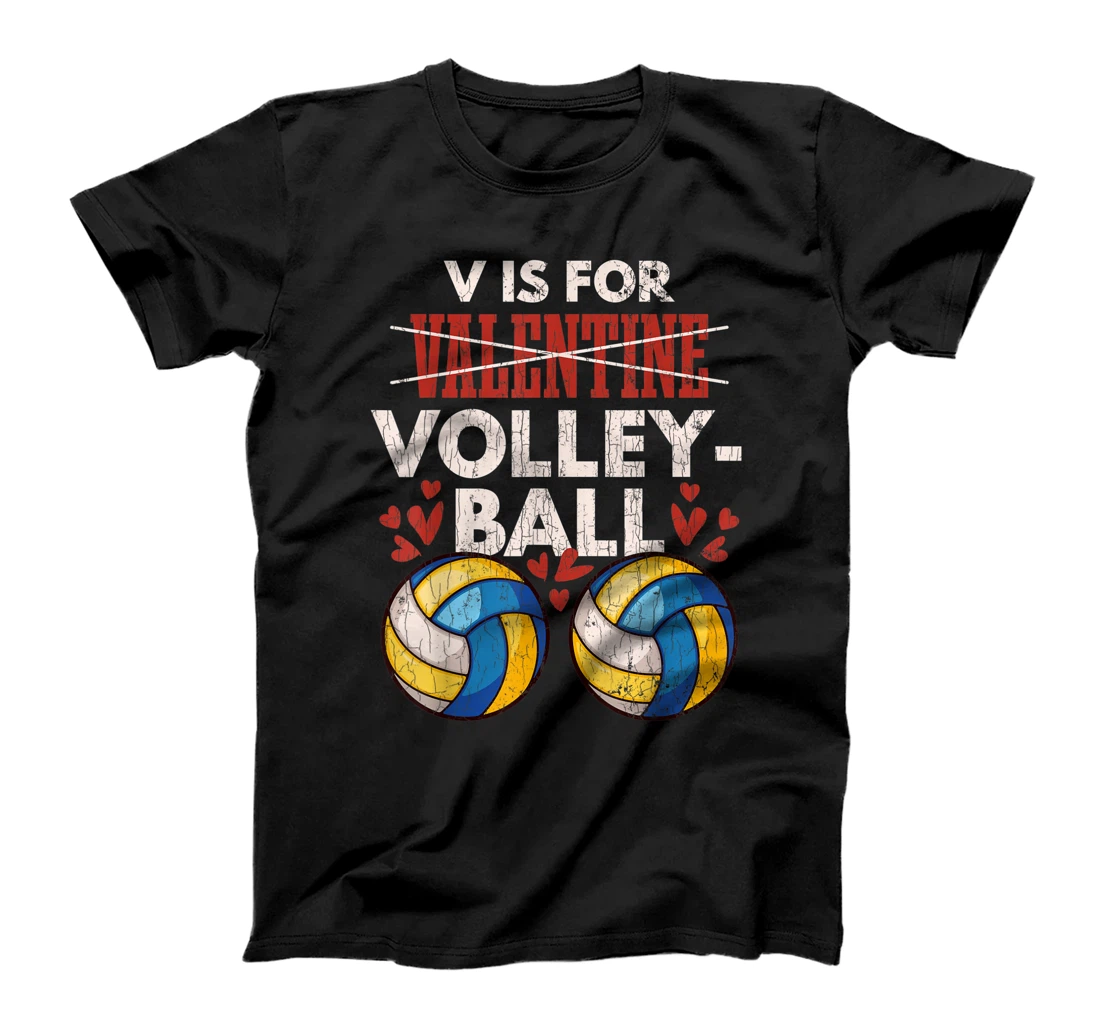 Valentines Volleyball Gift For Volleyball Player Funny Gift T-Shirt, Women T-Shirt