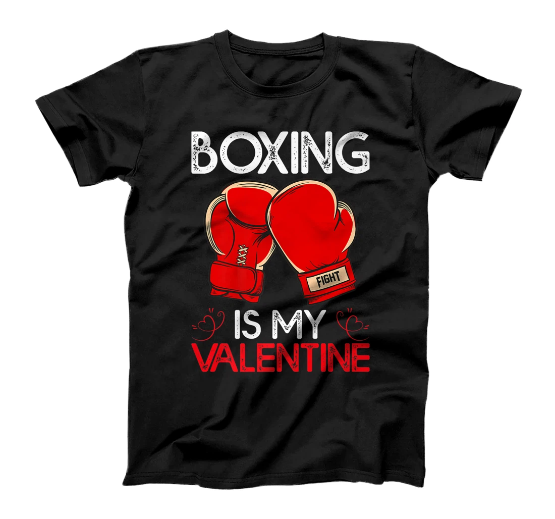 Boxing Is My Valentine Gift Boxing Lover Valentine's Day Premium T-Shirt, Kid T-Shirt and Women T-Shirt