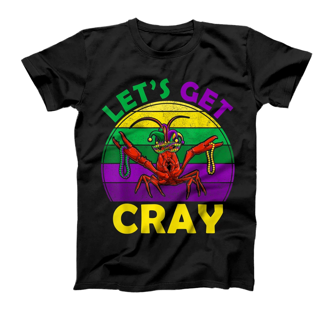Personalized Funny Mardi Gras Crawfish Party Apparel, Lets Get Cray Cajun T-Shirt, Kid T-Shirt and Women T-Shirt