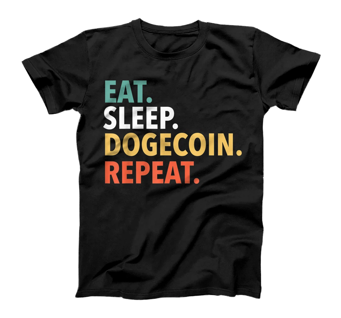Personalized Eat Sleep Dogecoin Repeat Shirt, Doge Coin Crypto Currency T-Shirt, Women T-Shirt
