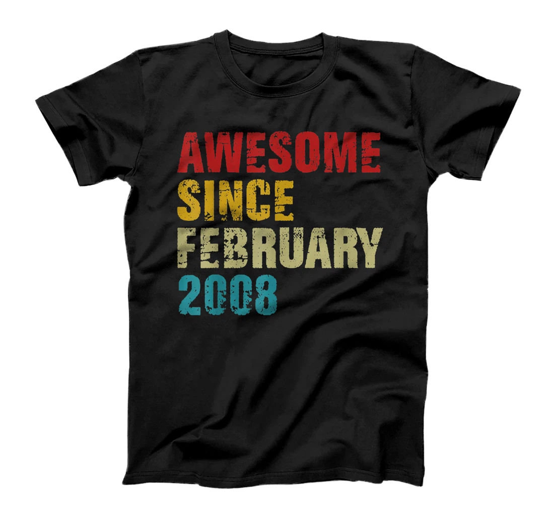Personalized Awesome Since February 2008 Tee 13 Years Old 13th B-day Gift T-Shirt, Kid T-Shirt and Women T-Shirt