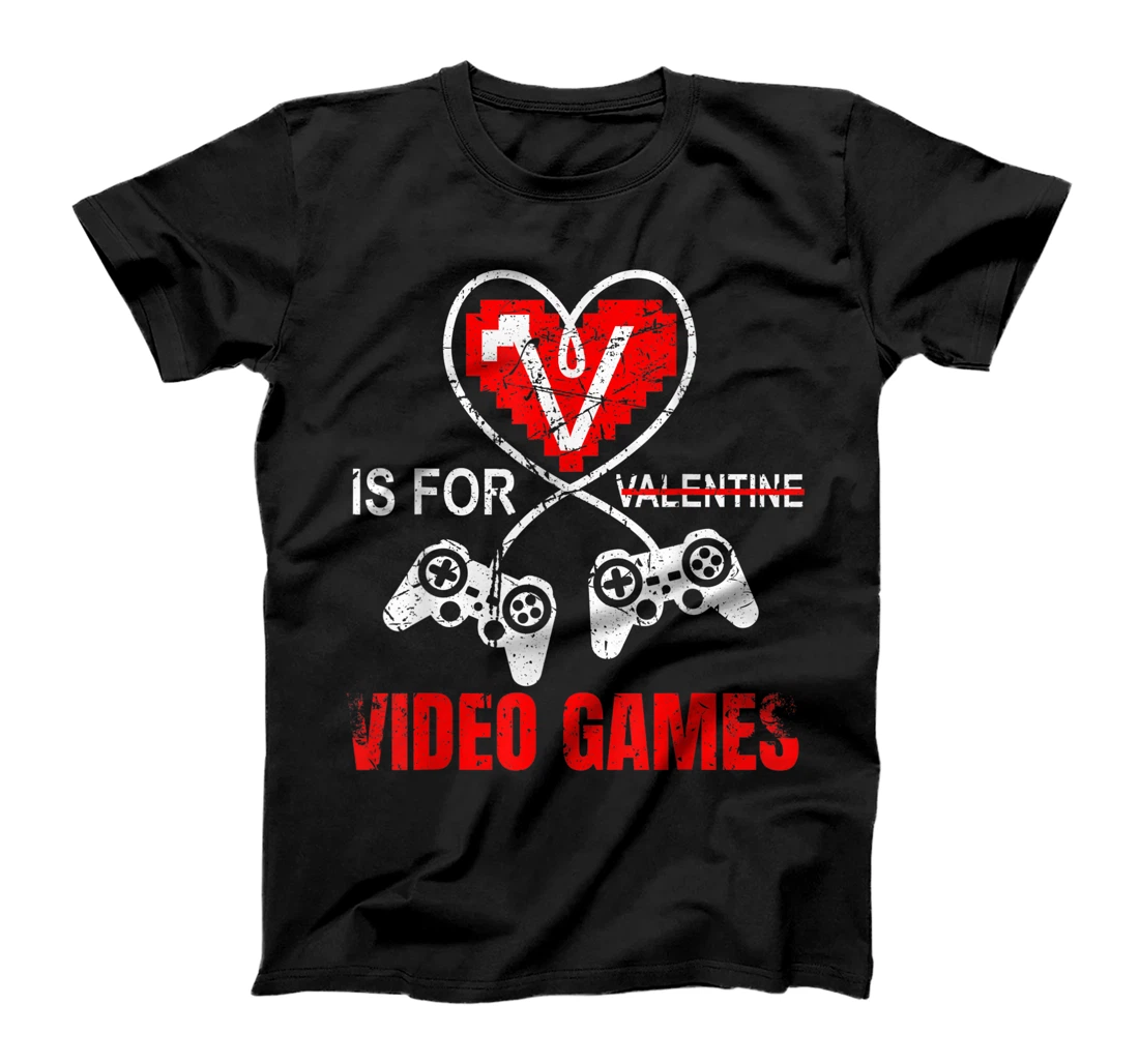Personalized V Is For Video Games - Valentine's Day Funny Gift T-Shirt, Women T-Shirt