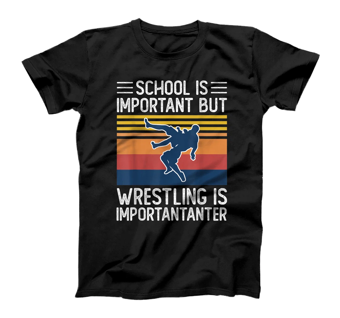 Personalized School Is Important But Wrestling Is Importanter Funny Gift T-Shirt, Kid T-Shirt and Women T-Shirt