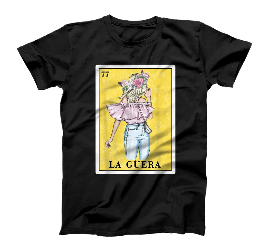 Personalized La Guera Lottery Gifts for Blondies Mexican Lottery Bingo T-Shirt