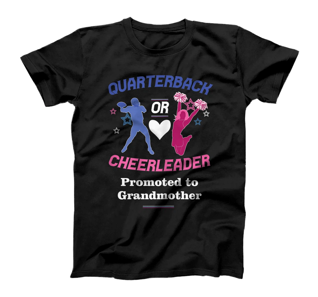 Womens Quarterback Or Cheerleader Promoted To Grandmother T-Shirt