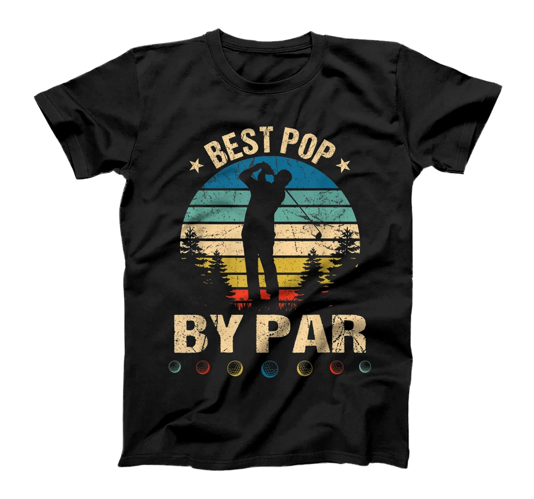 Mens Best Pop By Par Golfer Funny Father's Day Golf Lover T-Shirt