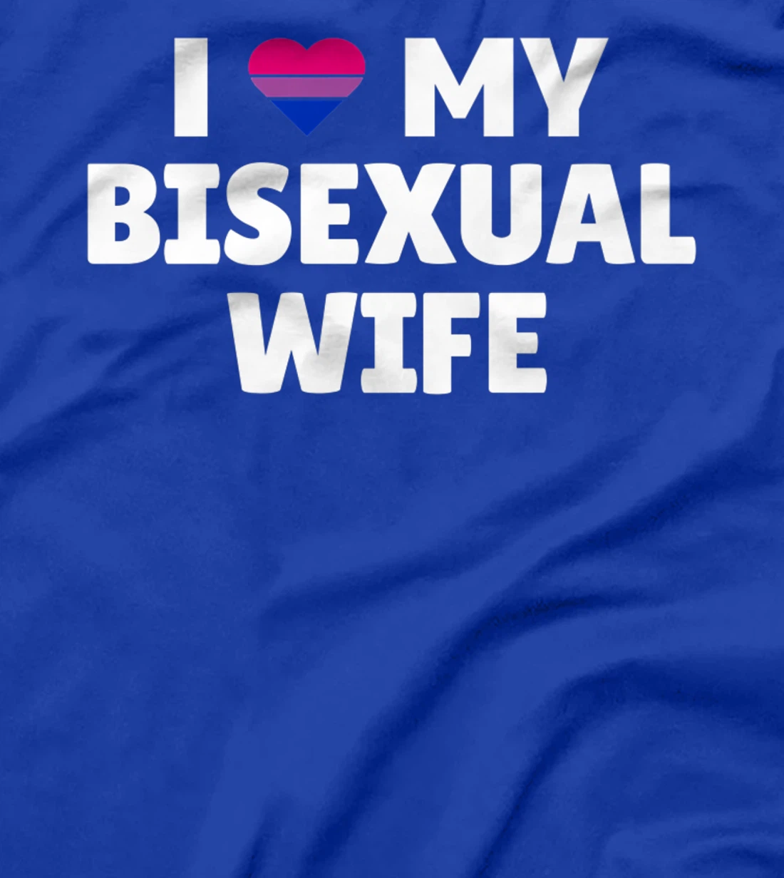 help my wife is bisexual