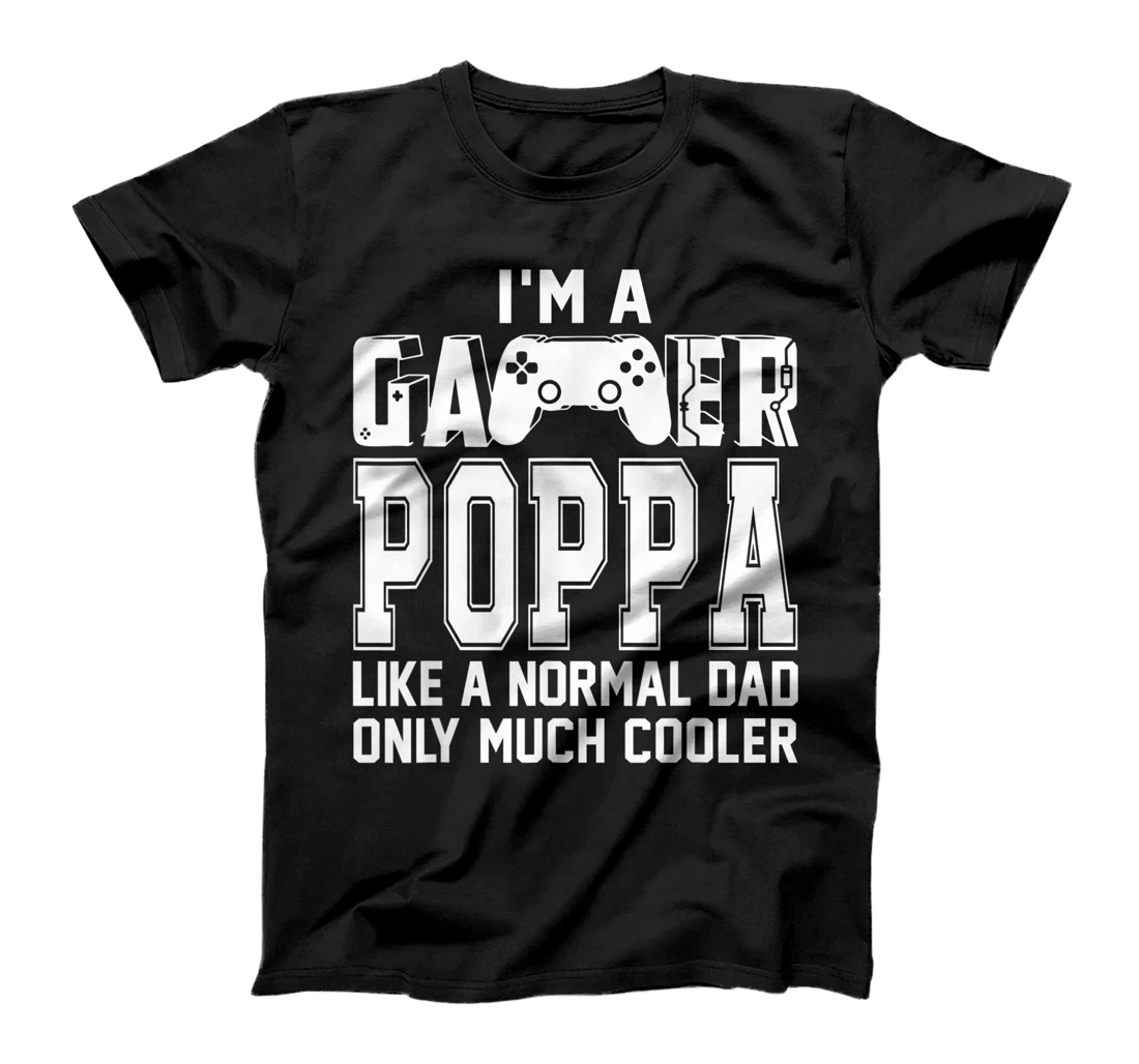 Mens Video Gamer Poppa - Poppa Gaming I'm A Gamer Dad Funny T-Shirt