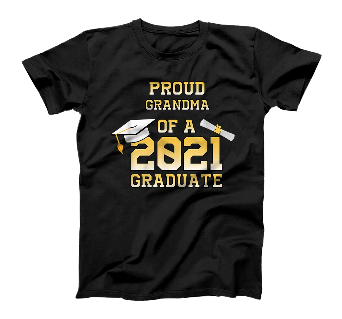 Graduation Class family Proud grandma Of a 2021 Graduate T-Shirt