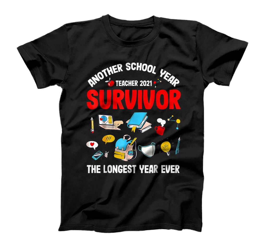 Personalized Another School Year Survivor The Longest School Year Ever T-Shirt