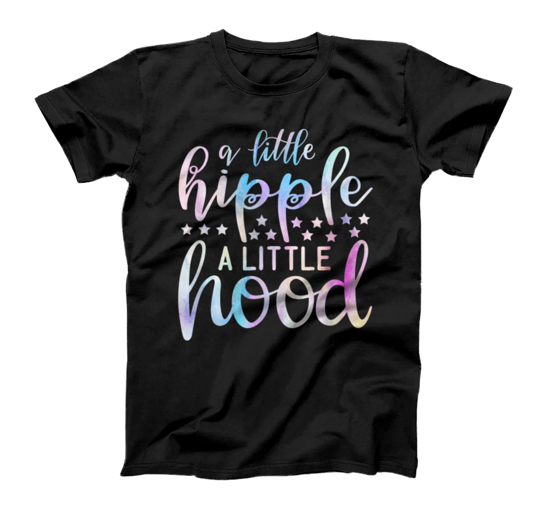 Personalized A Little Hippie A Little Hood Funny Sarcastic Mom Mama T-Shirt