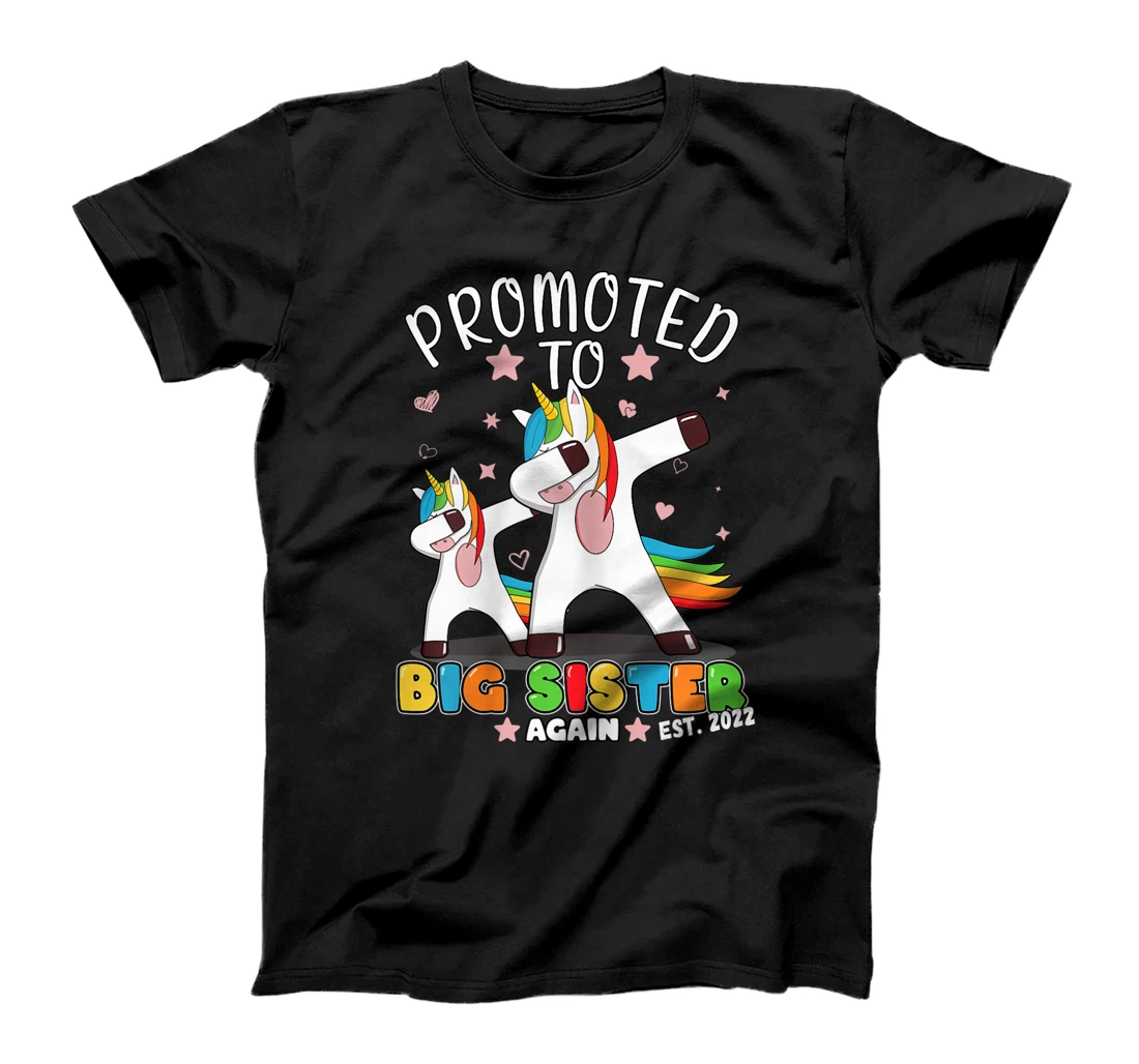 Personalized Promoted To Big Sister Again 2022 - Dabbing Unicorn T-Shirt
