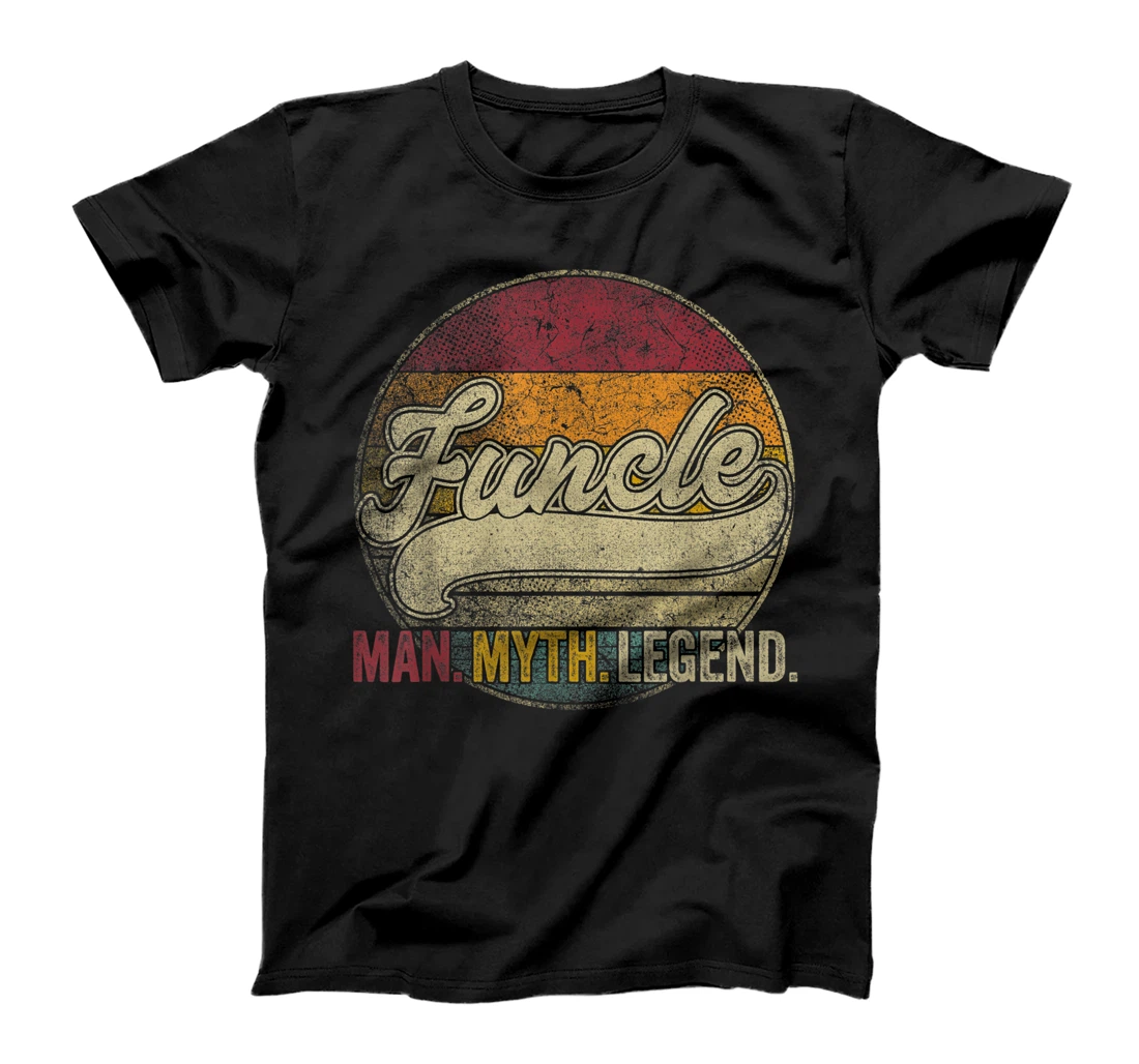 Mens Funcle The Man Myth Legend Father's Day Uncle Retro Funny T-Shirt