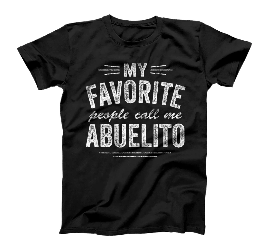 Mens My Favorite People Call Me Abuelito T-Shirt