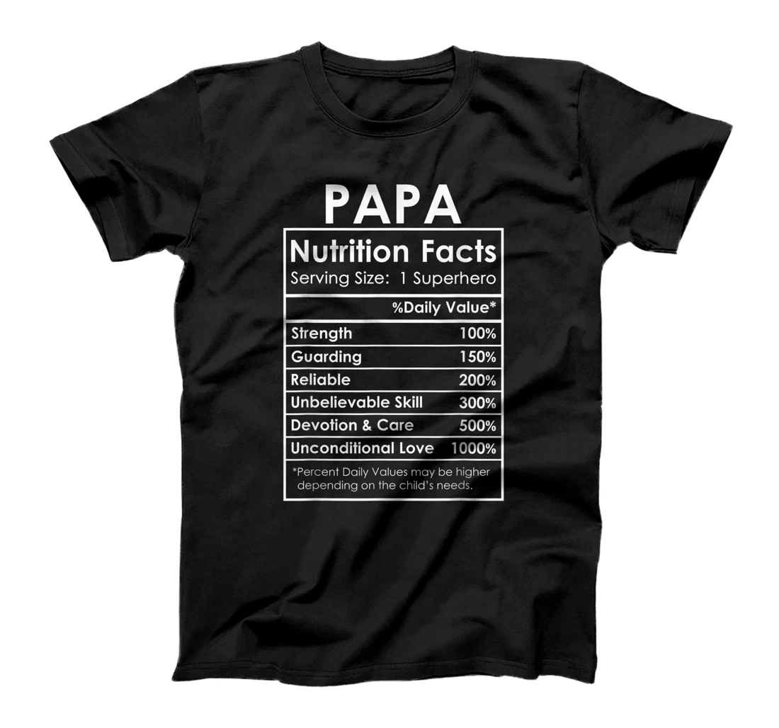 Mens Papa Nutrition Facts Funny Fathers Day 2021 T-Shirt