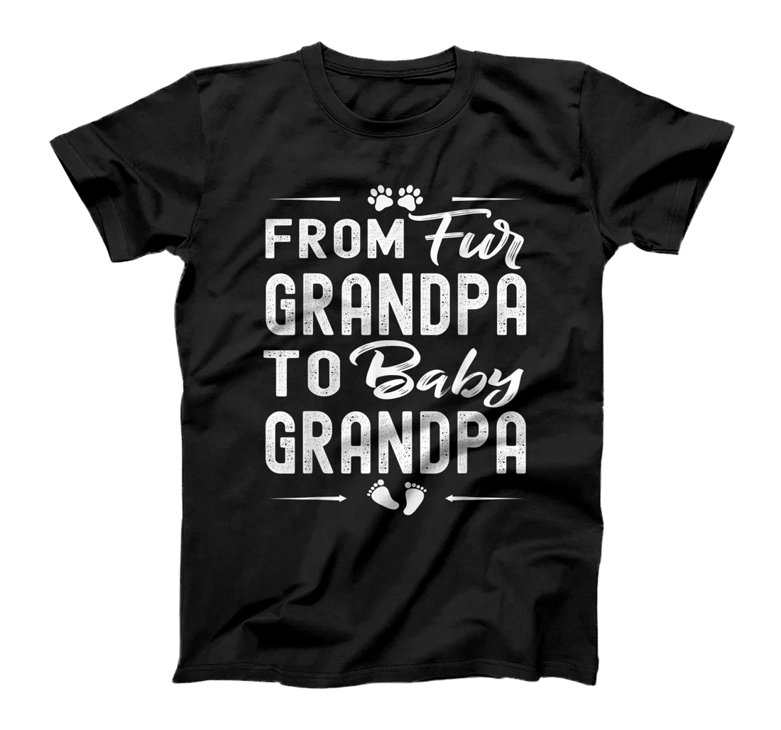 Mens From Fur Grandpa To Baby Grandpa - Dog Dad Fathers Day Gift T-Shirt