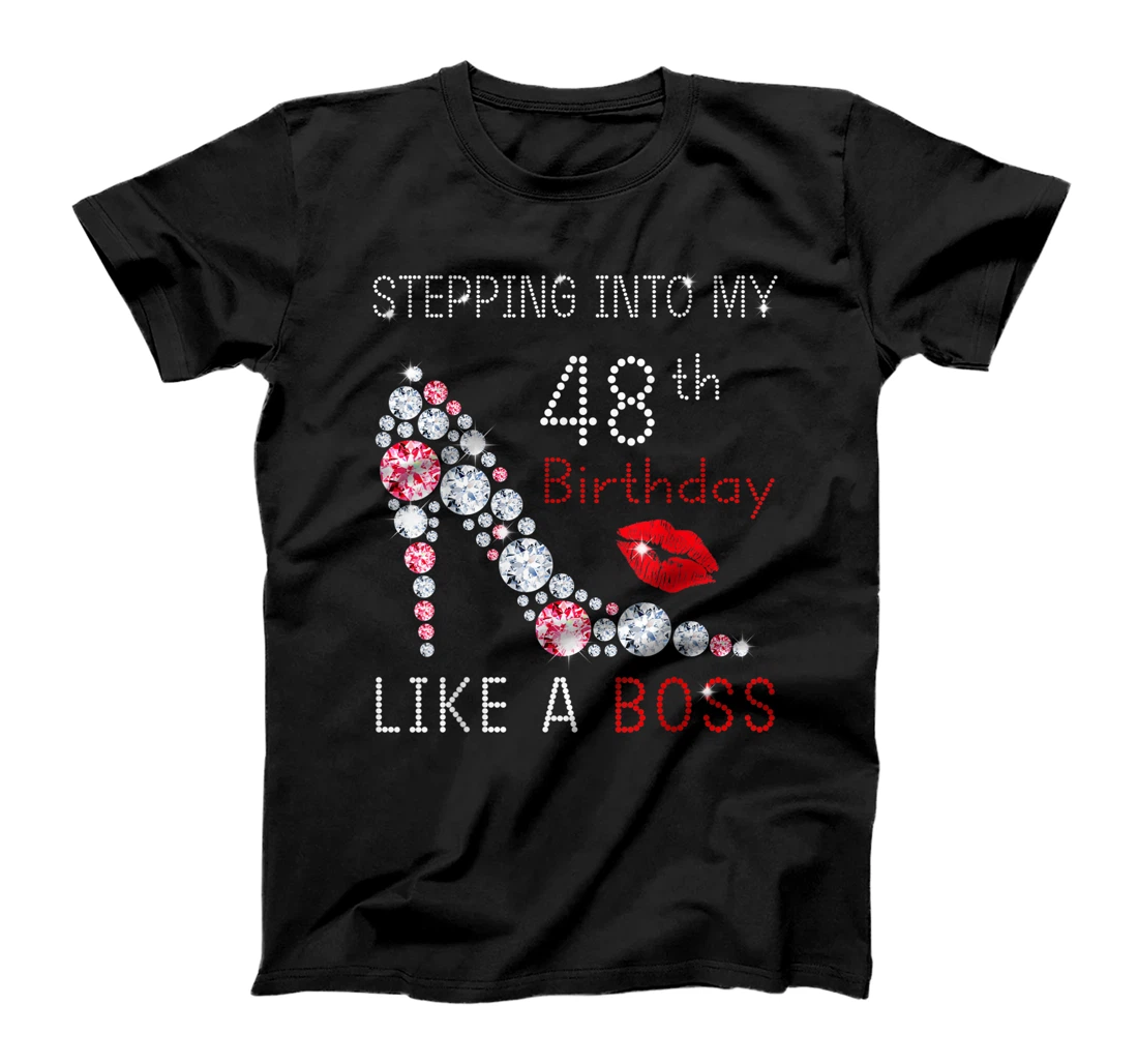 Stepping Into My 48th Birthday Tee Gift For Womens Ladies T-Shirt