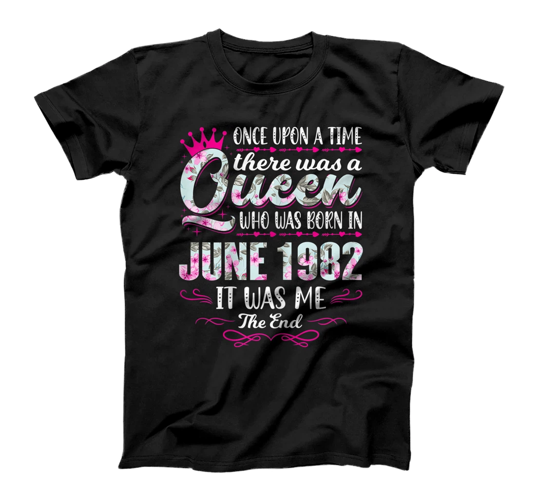 Womens Queen Born in June 1982 - Cute Girl 39th Birthday T-Shirt