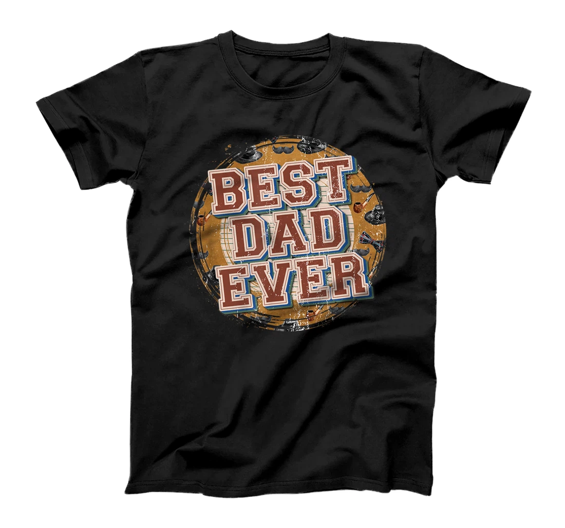 Retro Vintage Best Dad Ever Daddy Retro Vintage Father's Day T-Shirt