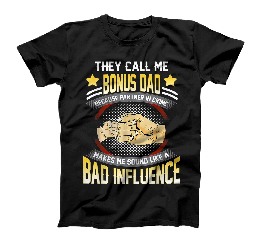 Personalized Mens They Call Me Bonus Dad Because Partner In Crime Fathers Day T-Shirt