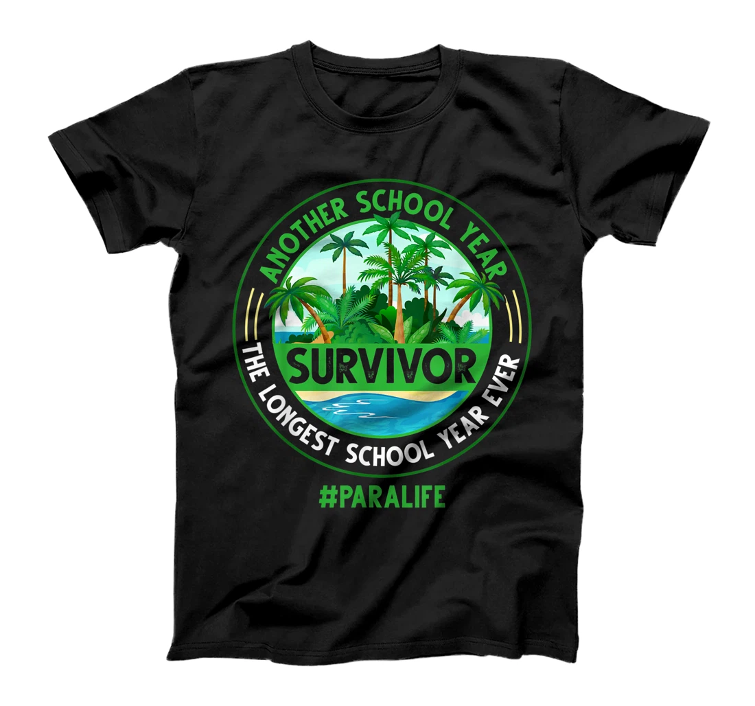 The Longest School Year Ever Paraprofessional Teacher 2021 T-Shirt