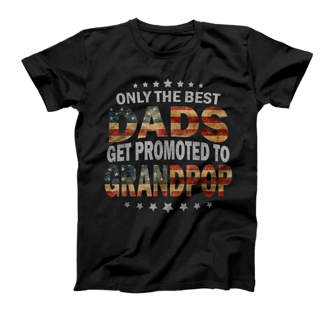 Mens Promoted To Grandpop Vintage Only The Best Dads T-Shirt