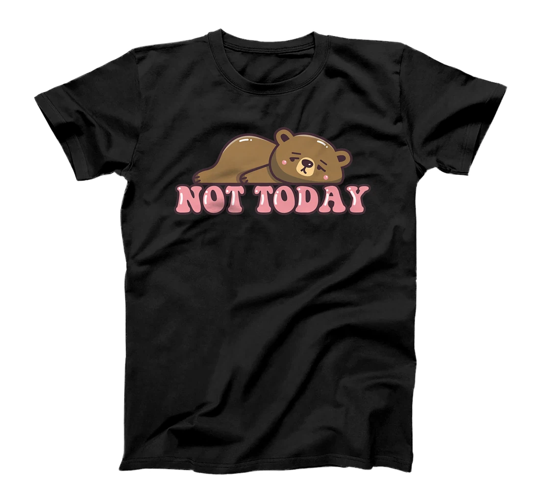 Personalized Not Yet Today Funny Lazy Bear Tired Cute Teddy Social Bear Premium T-Shirt