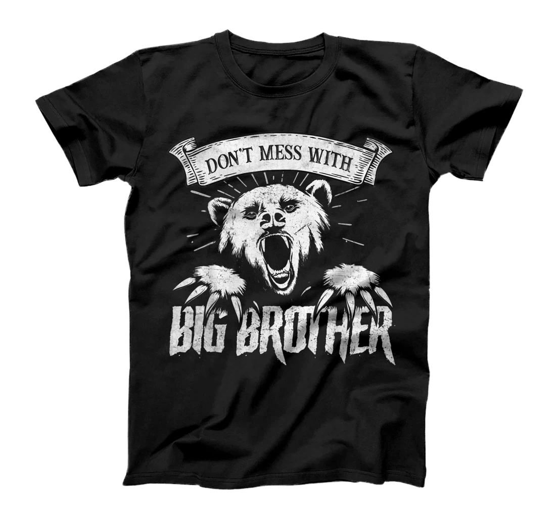 Personalized Don't Mess with Big Brother Bear Father's Day T-Shirt