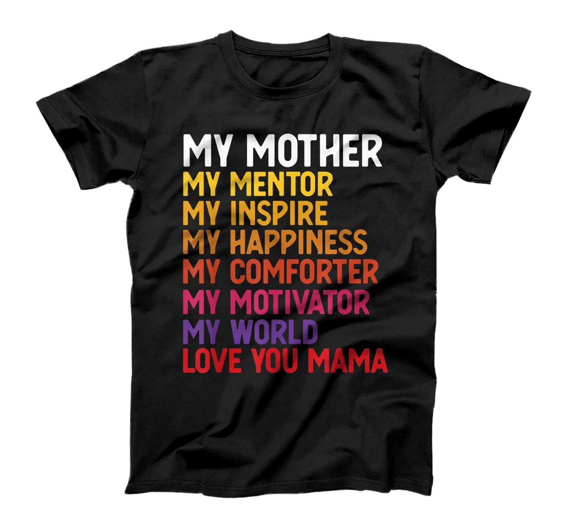 Personalized Best Mother Description for appreciation mom For Mother Day T-Shirt