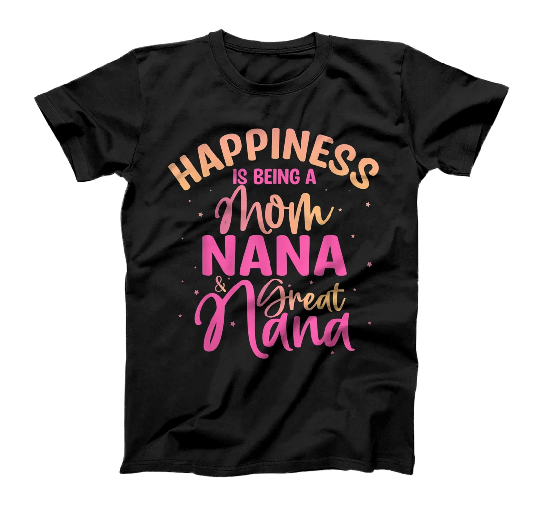 Personalized Happiness is being a Mom, Grandma and Great Grandma T-Shirt